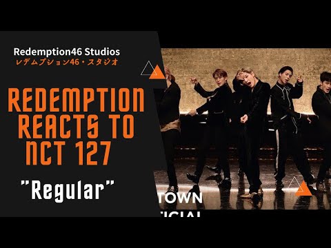 Redemption Reacts to NCT 127 엔시티 127 'Regular (English Ver.)' MV