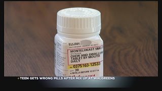 Walgreens gives teen wrong medication