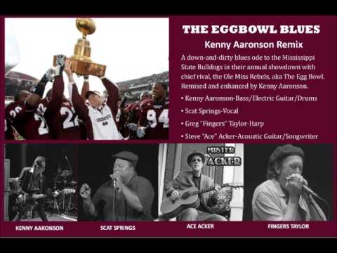 The Eggbowl Blues   Kenny Aaronson Remix