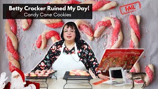 Betty Crocker Tried to Ruin My Day: Candy Cane Cookies FAIL!! 🎅🍪🎄