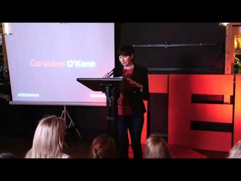The Age of Innocence and Experience | Geraldine ÓKane | TEDxBelfast