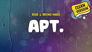 ROSÉ & Bruno Mars - APT. (Clean - Lyrics) gameplay video by laurenross7, 2:50 duration