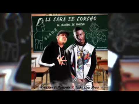 Lobo Malo ft Kristian-El corcho.(audio)