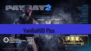 PAYDAY 2: VanillaHUD Plus The Successor to the Wolfhud