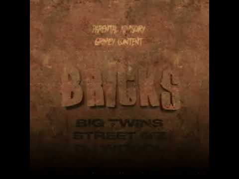 Big Twins, Street Gz, DJ Woool- Bricks