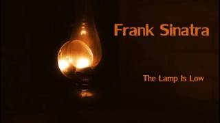 Frank Sinatra - The Lamp Is Low