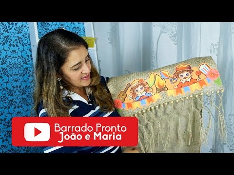 Barrado Pronto João e Maria - Isamara Custódio