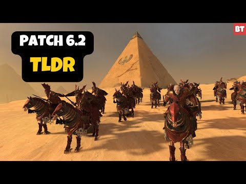 Total War: Warhammer 3 Patch  6.2 | TLDR
