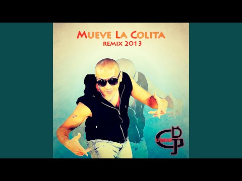 Mueve la colita (Remastered)