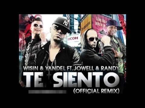 Te Siento (Remix To The Remix) Wisin & Yandel, Franco "El Gorila" y Jowell & Randy