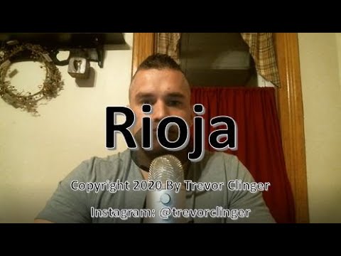 How To Pronounce Rioja