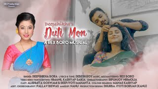 Duti Mon by Deepshikha Bora  Deepjyoti  Alishmita 