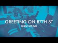 Brian Lynch 7x7 By 7: Greeting On 87th St.