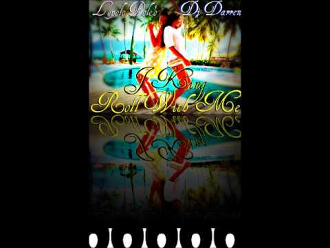J KING FEAT  LEPOLO POLE'O & DJ DARREN - ROLL WITH ME **REMIX**