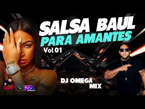 SALSA BAUL PARA AMANTES - DJ OMEGA MIX