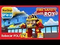 🔥Fire safety with Roy | EP 14 -26 | Robocar POLI | Kids animation