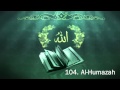 Surah 104. Al-Humazah - Sheikh Maher Al Muaiqly