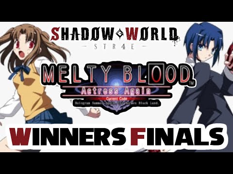 Cursetyl (H-Satsuki) vs HeartBreak (C-Ciel) - MBAACC Winners Finals - Shadow World 4