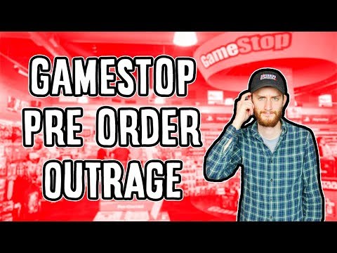 GameStop Pre-Order Outrage!