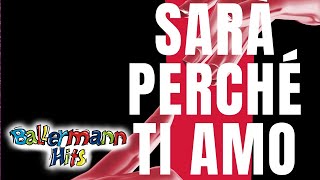 Musik-Video-Miniaturansicht zu Sara Perche Ti Amo Songtext von DJ Redblack & Stereoact