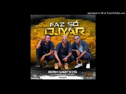 Bakwenos Feat. Madruga Yoyo - Faz So Cuiar (Afro House) [Áudio Official]