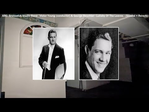 ★𝘽𝙧𝙪𝙣𝙨𝙬𝙞𝙘𝙠 𝙎𝙩𝙪𝙙𝙞𝙤 𝘽𝙖𝙣𝙙 𝙑𝙞𝙘𝙩𝙤𝙧 𝙔𝙤𝙪𝙣𝙜 & 𝙂𝙚𝙤𝙧𝙜𝙚 𝘽𝙚𝙪𝙘𝙝𝙡𝙚𝙧 - 𝙇𝙪𝙡𝙡𝙖𝙗𝙮 𝙊𝙛 𝙏𝙝𝙚 𝙇𝙚𝙖𝙫𝙚𝙨 - (𝙎𝙡𝙤𝙬𝙚𝙙 + 𝙍𝙚𝙫𝙚𝙧𝙗)