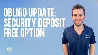Obligo Update - Security Deposit Free Option