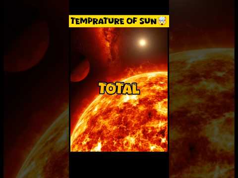 Amazing Facts About the Sun's Temperature | How Hot is the Sun? #facts