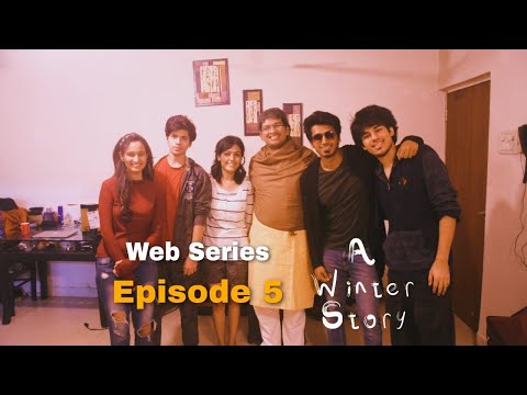 A Winter Story - Episode 5 - Generation Gap - Web Series