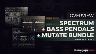 Video thumbnail for Checking Out Bass Pedals, Mutate, and Spectrum by Wave Alchemy! by Audio Plugin Deals