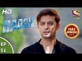 Haasil - Ep 51 - Full Episode - 11th January, 2018