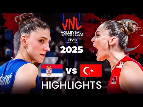 TURKIYE 🇹🇷 vs SERBIA 🇷🇸 | HIGHLIGHTS | Women's VNL 2025