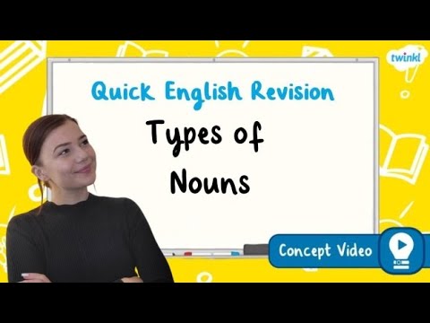What Are the Different Types of Nouns? | KS2 English Concept for Kids