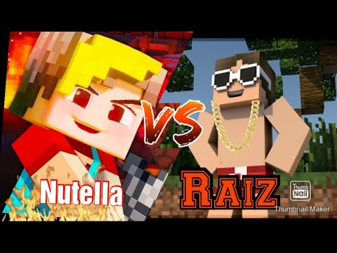 Youtuber raiz VS Youtuber  nutella