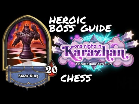 Hearthstone Karazhan Heroic Parlor guide -- BOSS#3/ Chess