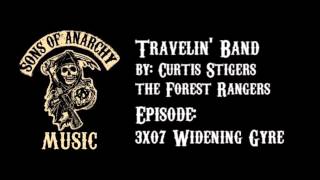 Travelin&#39; Band - Curtis Stigers &amp; The Forest Rangers | Sons of Anarchy | Season 3