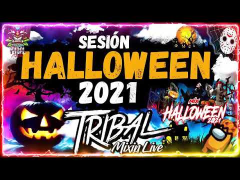 Halloween Tribal Mix 2021 🔥 Tribal Mega Mix 2021 🔥 ( Mix )Tribal Tumbado 2021 Para Bailar 🔥