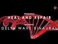 No Middle Or Ending Ads 6 Hrs Binaural Beats SLEEP HEAL And REPAIR Black Screen Delta Waves