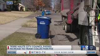 Terre Haute trash collection fees to increase 36% this summer