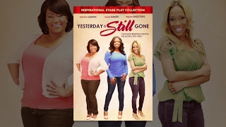 "Yesterday Is Still Gone" FREE Movie