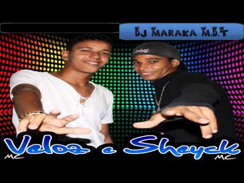 Mc Veloz e Sheyck_Desce ( MUSICA NOVA 2014 M.D.T )