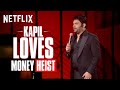 Kapil Sharma Is OBSESSED With Money Heist Stand Up Comedy Netflix India