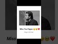 Miss You Papa ️ Missyou Papa Sad Statusvideo Status Whatsappstatus Missyou Status Papa