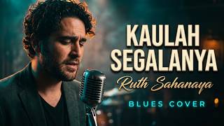 Download lagu Ruth Sahanaya - Kaulah Segalanya - Blues Cover | Klasik Terbaik mp3