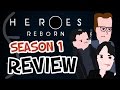 HEROES REBORN Season 1 REVIEW Spoiler Free Seasoned Reviews