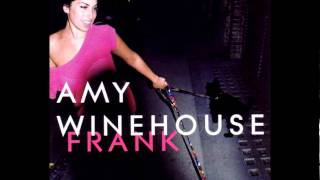 Amy Winehouse - What Is It About Men - Frank