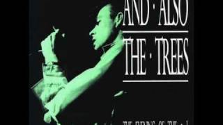And also the Trees - Headless clay woman (live)