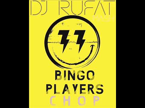 Bingo Players - Chop (Dj Rufat Mash)2020