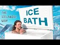 Ice Bath The Icelandic Way My Story Why I Do It