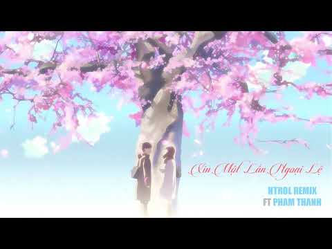 Xin Một Lần Ngoại Lệ  - Trịnh Đình Quang x Keyo ( Htrol Remix ft Phạm Thành )